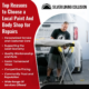 The Advantages Of Choosing A Local Auto Body Shop